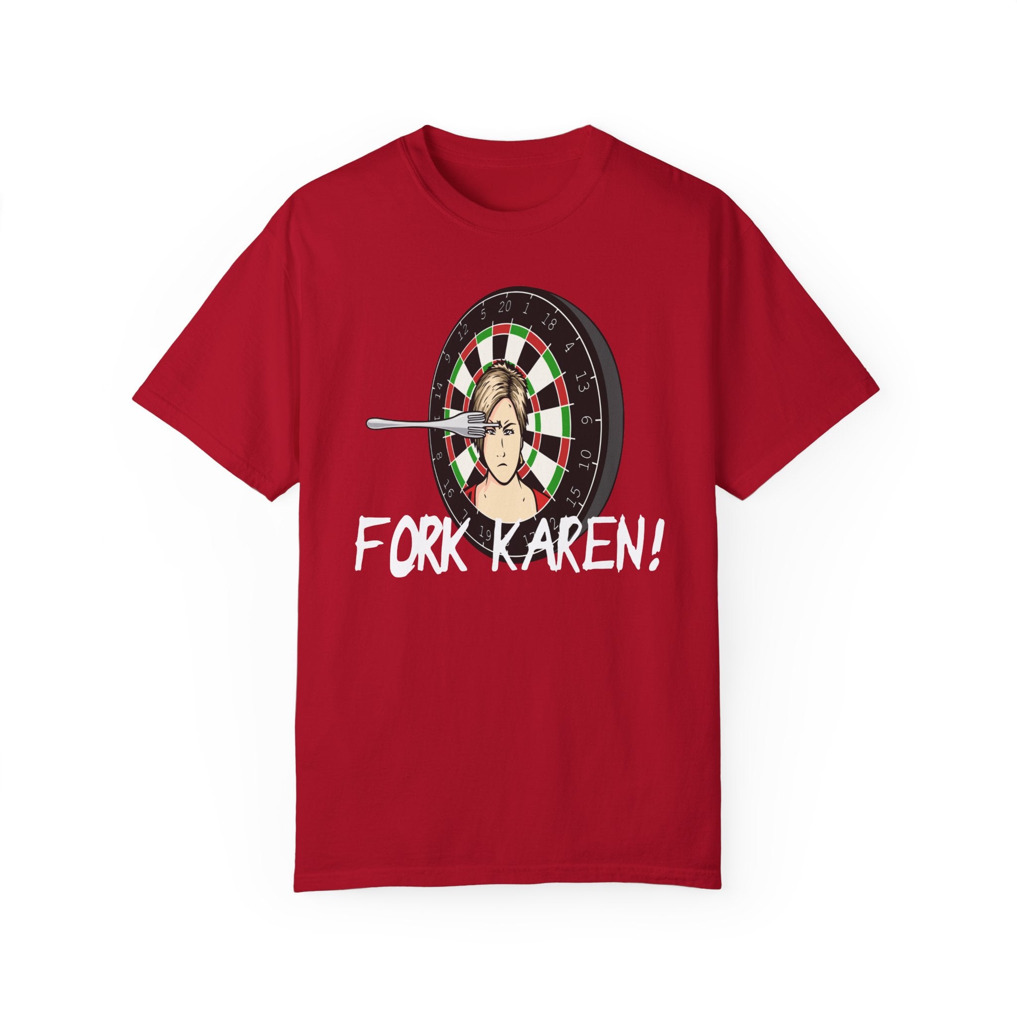 Fork Karen Dartboard T-Shirt