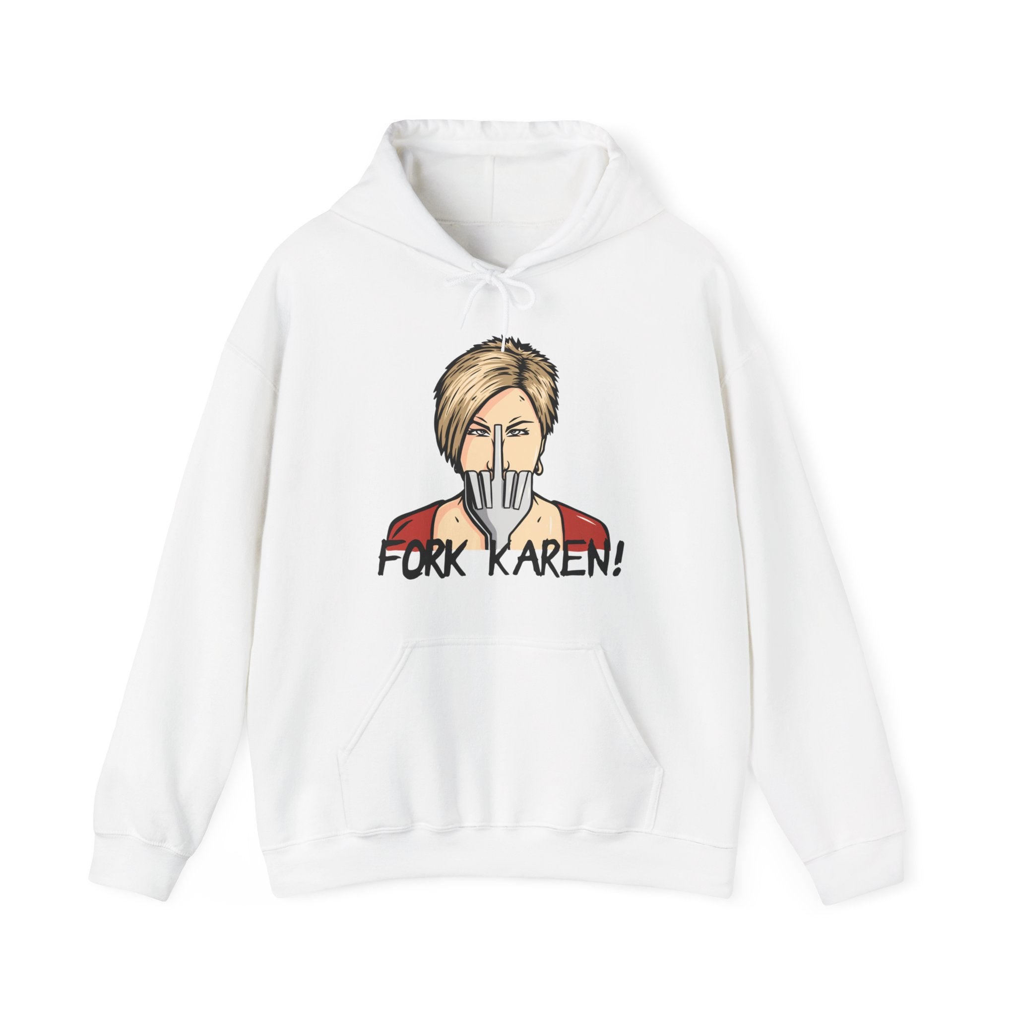 Fork Karen Hoodie