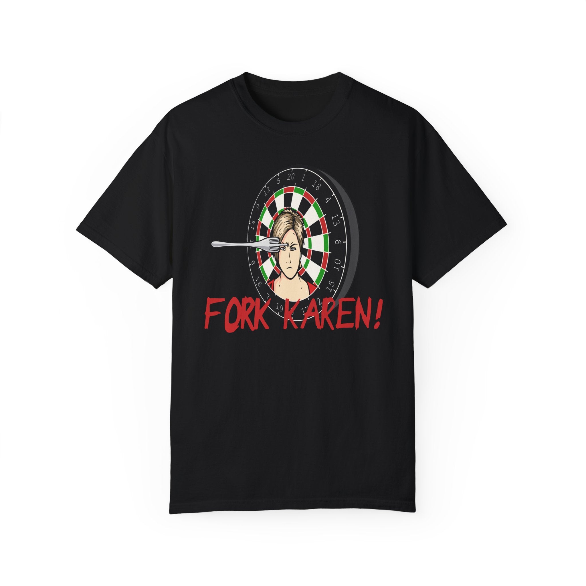 Fork Karen Dartboard T-Shirt